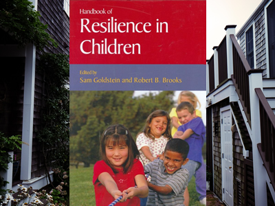 The Handbook of Resilience in Children