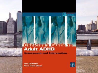 Clinician’s Guide to Adult ADHD