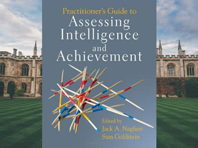 Practitioner’s Guide to Assessing Intelligence and Achievement