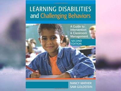 Learning Disabilities and Challenging Behavior
